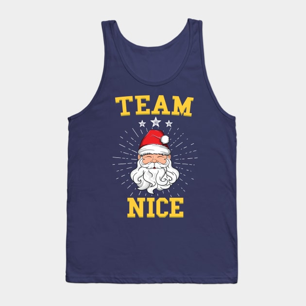 Team Nice List Santa Claus T-Shirt Christmas Xmas Gift Tank Top by 14thFloorApparel